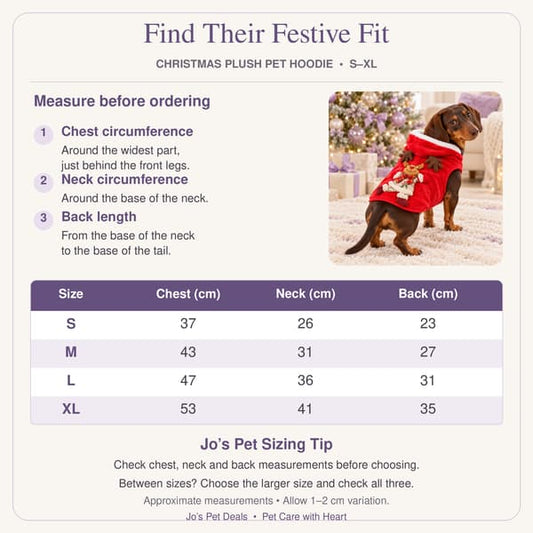Christmas plush pet hoodie size guide for S–XL, showing chest, neck and back measurements in centimetres, with Jo’s sizing tip.