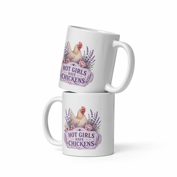 Two white mugs with chicken illustration and 'Hot Girls Have Chickens' text on a white background